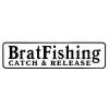 Brat fishing 